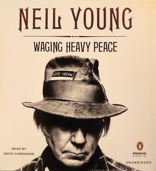 Neil Young Read By Keith Carradine : Waging Heavy Peace (11xCD, Una)