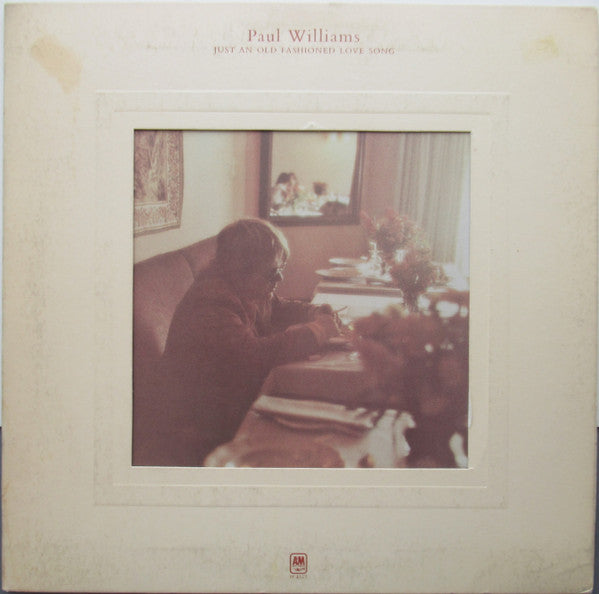 Paul Williams (2) : Just An Old Fashioned Love Song (LP, Album, Ter)