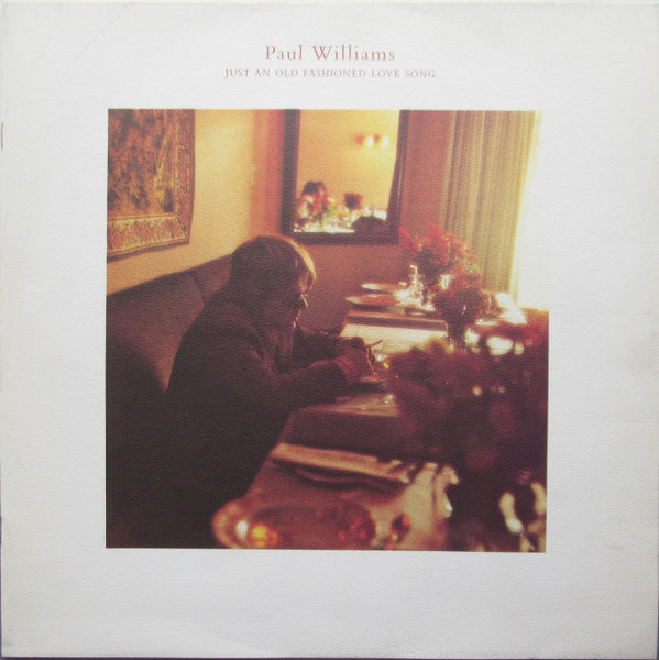 Paul Williams (2) : Just An Old Fashioned Love Song (LP, Album, Ter)