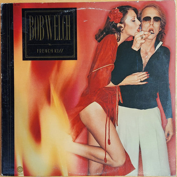 Bob Welch : French Kiss (LP, Album, Win)