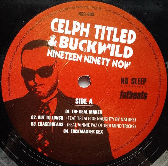 Celph Titled & Buckwild : Nineteen Ninety Now (2xLP, Album)
