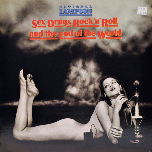 National Lampoon : Sex, Drugs, Rock 'n' Roll, And The End Of The World (LP, Comp)