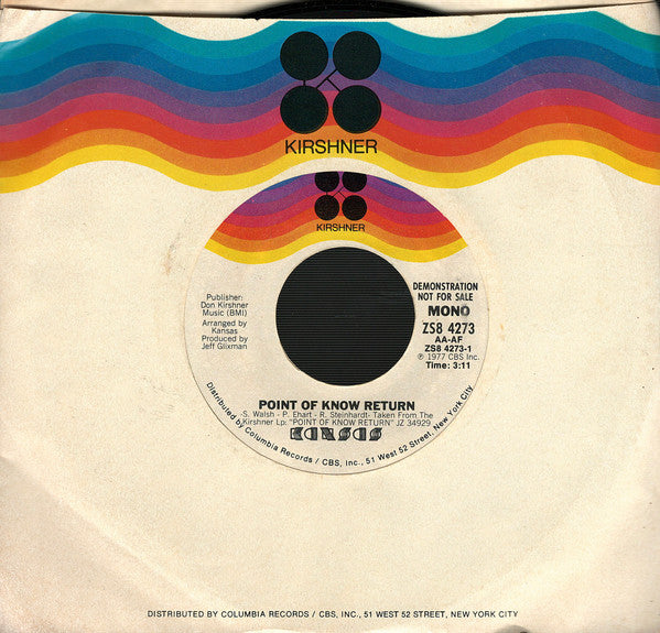 Kansas (2) : Point Of Know Return (7", Single, Promo, Ter)