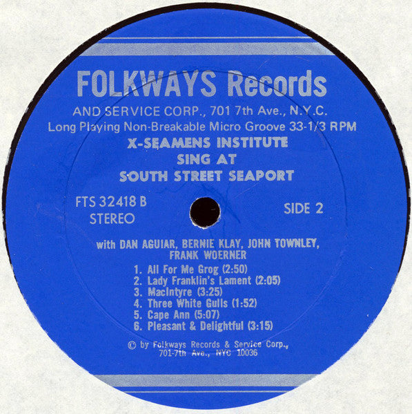 The X-Seamens Institute* : Sings At The South Street Seaport (LP, Album)