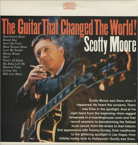 Scotty Moore : The Guitar That Changed The World (LP, Album, RE)