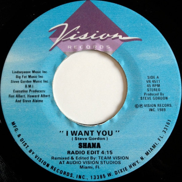 Shana : I Want You (7")