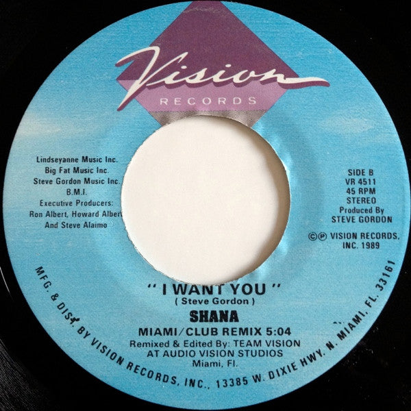Shana : I Want You (7")