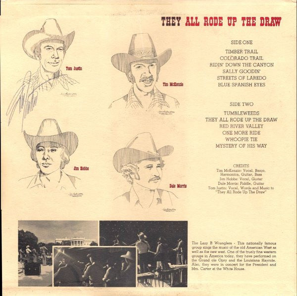 The Lazy B Wranglers : They All Rode Up The Draw (LP, Album)