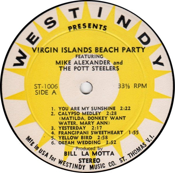 Mike Alexander (10) And The Pott Steelers : Virgin Islands Beach Party (LP, Album)