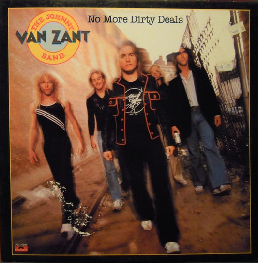Johnny Van Zant Band : No More Dirty Deals (LP, Album, Pit)
