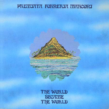Premiata Forneria Marconi : The World Became The World (LP, Album)