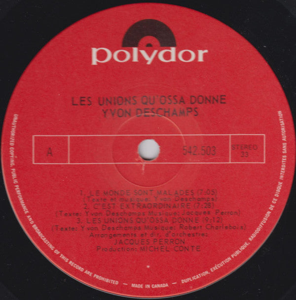 Yvon Deschamps : Les Unions Qu'ossa Donne (LP, Album, RE)