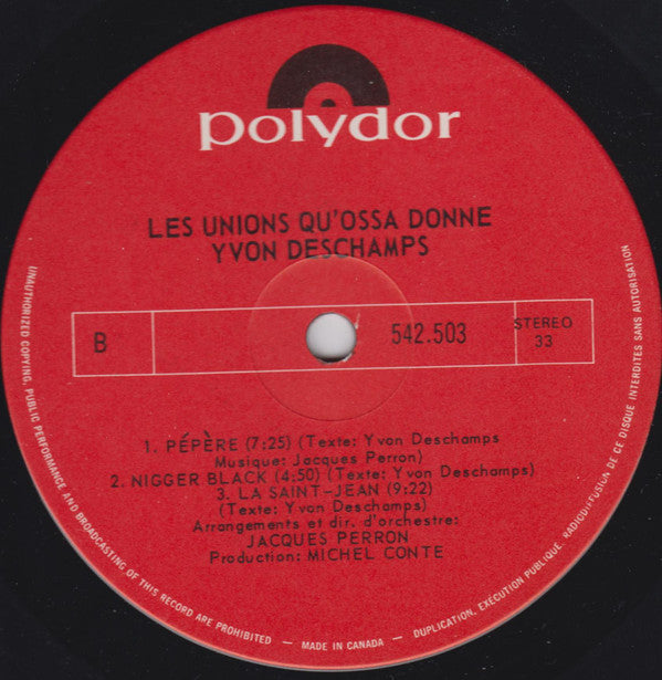 Yvon Deschamps : Les Unions Qu'ossa Donne (LP, Album, RE)
