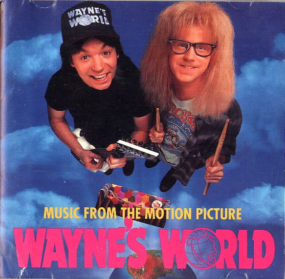 Various : Music From The Motion Picture Wayne's World (CD, Comp)