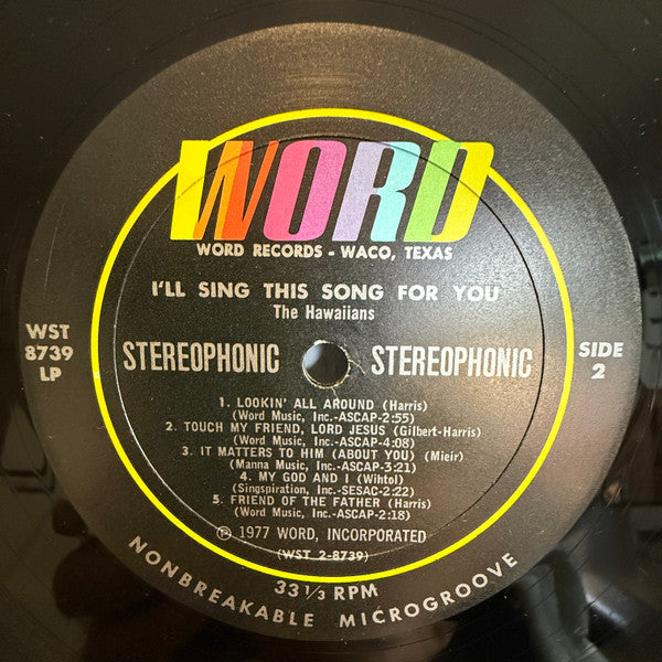 The Hawaiians (3) : I'll Sing This Song For You (LP, Album)