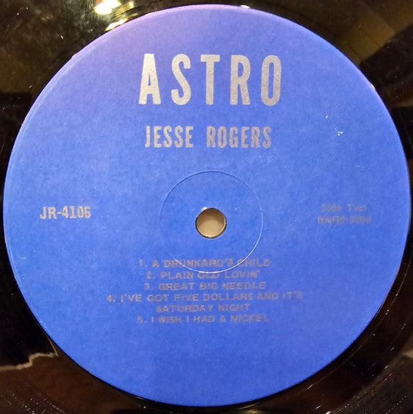 Jesse Rogers : Yesterday's Winner, Is A Loser Today (LP, Album, Comp)