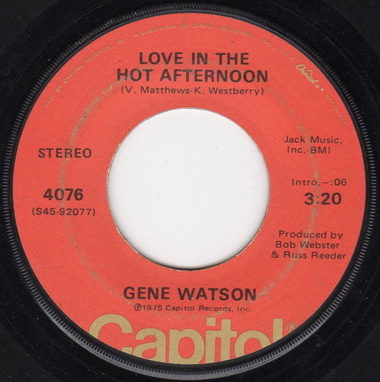 Gene Watson : Love In The Hot Afternoon / Through The Eyes Of Love (7", Single, Mono, Jac)