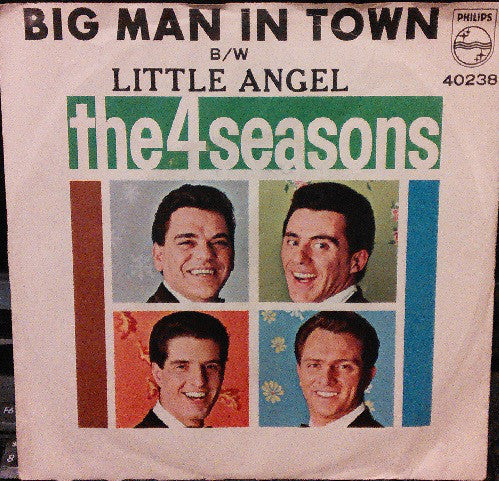 The 4 Seasons* : Big Man In Town (7", Single, Styrene, Ric)