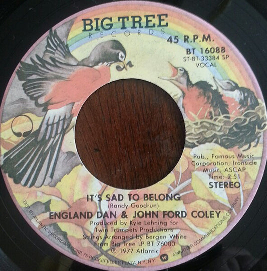 England Dan & John Ford Coley : It's Sad To Belong (7", Single)
