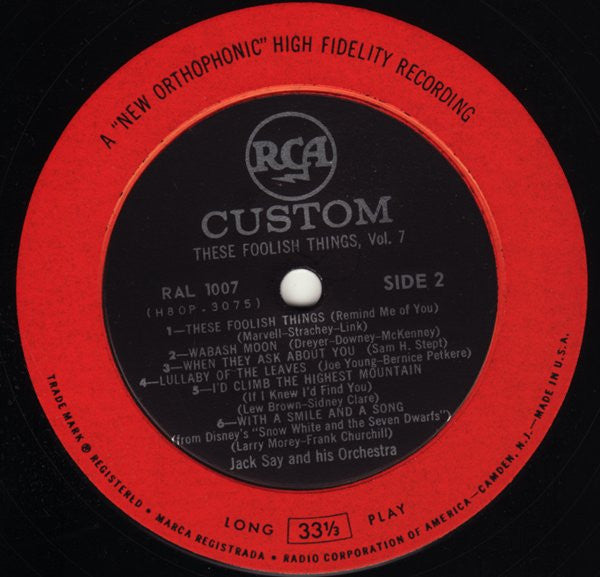Jack Say And His Orchestra* : These Foolish Things - Vol. 7 For Hi-Fi Living (LP, Album)
