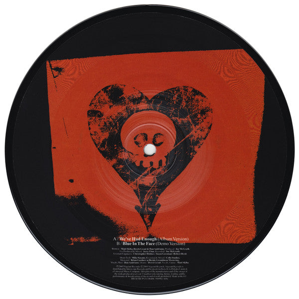 Alkaline Trio : We've Had Enough (7", Single, Pic)
