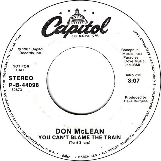 Don McLean : You Can't Blame The Train (7", Promo)