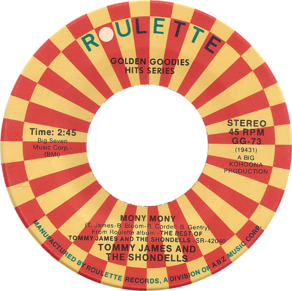 Tommy James And The Shondells* : Mony Mony / Crystal Blue Persuasion (7", Single, RE, SRC)