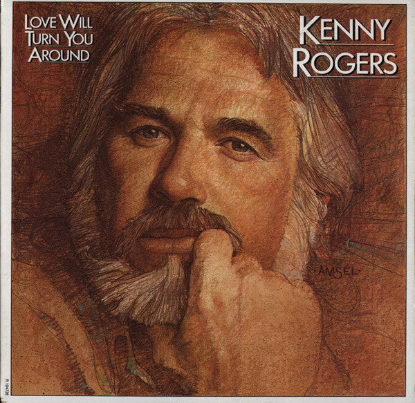 Kenny Rogers : Love Will Turn You Around (LP, Album, Club)