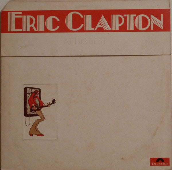 Eric Clapton : At His Best (2xLP, Comp, Club, Jac)