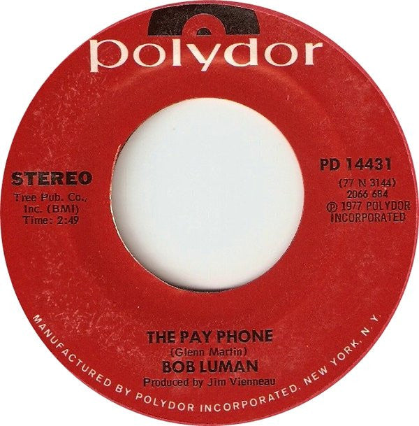 Bob Luman : The Pay Phone / He'll Be The One (7", Single, Mon)