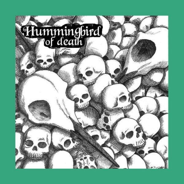 Hummingbird Of Death : Skullvalanche (LP)