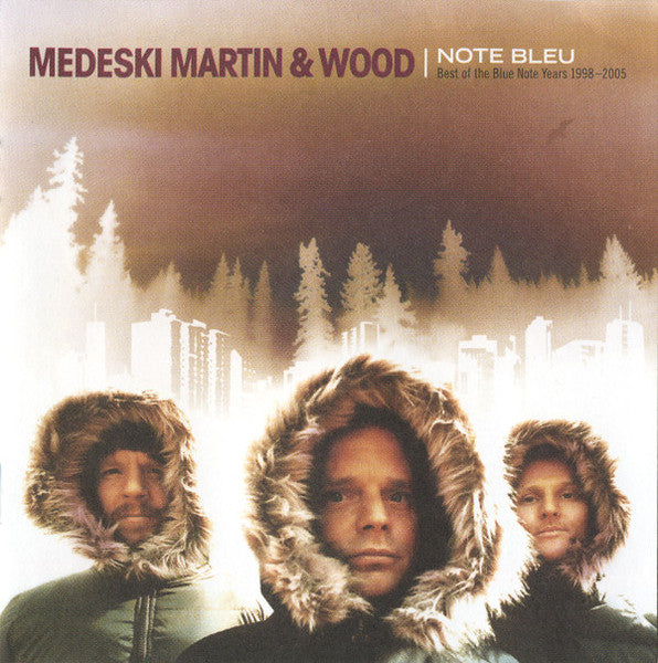 Medeski Martin & Wood : Note Bleu: Best Of Blue Note Years 1998 - 2005 (CD, Comp, Copy Prot.)