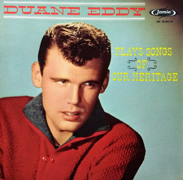 Duane Eddy : Songs Of Our Heritage (LP, Album, Mono, Mon)