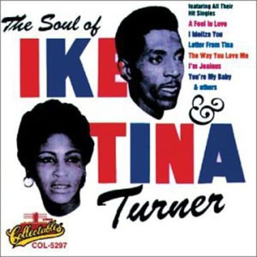 Turner, Ike & Tina - Soul Of