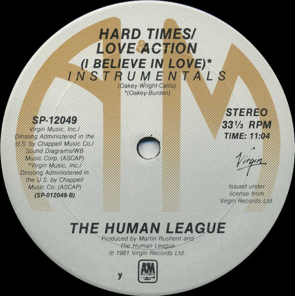 The Human League : Hard Times / Love Action (I Believe In Love) (12", Y -)