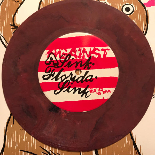 Against Me! : Sink, Florida, Sink / Unsubstantiated Rumors (7", Single, Pur)