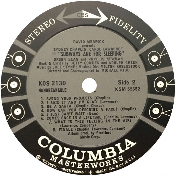 Jule Styne , Lyrics By Betty Comden And Adolph Green / Featuring Sydney Chaplin, Carol Lawrence, Orson Bean , Presented By David Merrick (2) : Subways Are For Sleeping (Original Broadway Cast Recording) (LP, Album, Pit)