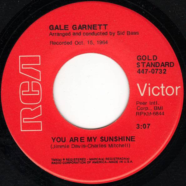Gale Garnett : We'll Sing In The Sunshine / You Are My Sunshine (7", Single, RE)