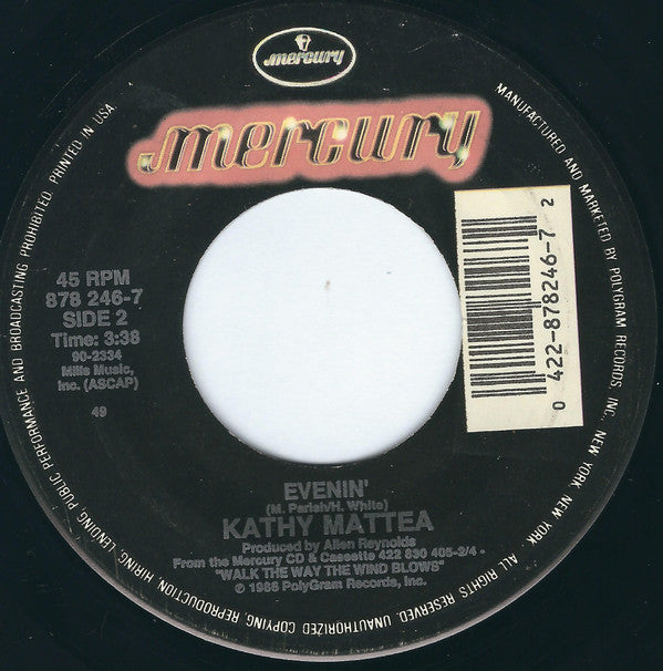 Kathy Mattea : A Few Good Things Remain (7", Single, Spe)