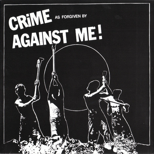 Against Me! : Crime As Forgiven By (7", EP)