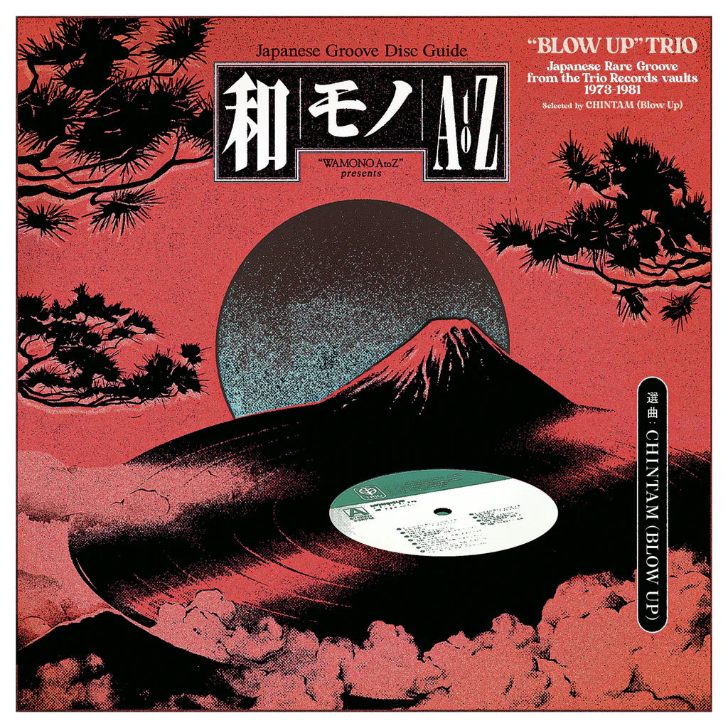 Various Artists - Wamono A To Z Presents: Blow Up Trio Japanese Rare Groove From The Trio Records Vaults 1973-1981