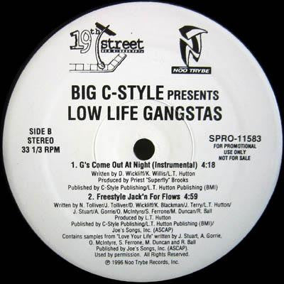 Big C-Style Presents Low Life Gangstas : G's Come Out At Night (12", Promo)