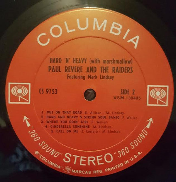 Paul Revere & The Raiders Featuring Mark Lindsay : Hard 'N' Heavy (With Marshmallow) (LP, Album, Ter)
