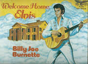 Billy Joe Burnette : Welcome Home, Elvis (LP, Album)