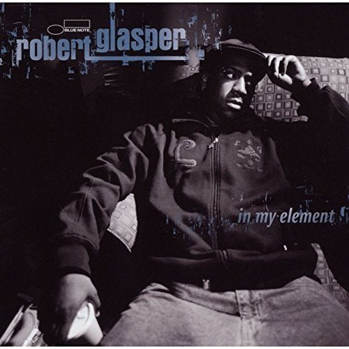 Glasper, Robert - In My Element