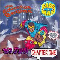 DJ Fury (2) : Bass Man Chapter One - The Adventure Begins (LP)