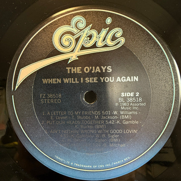 The O'Jays : When Will I See You Again (LP, Album, Pit)