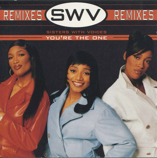 SWV : You're The One (Remixes) (12")