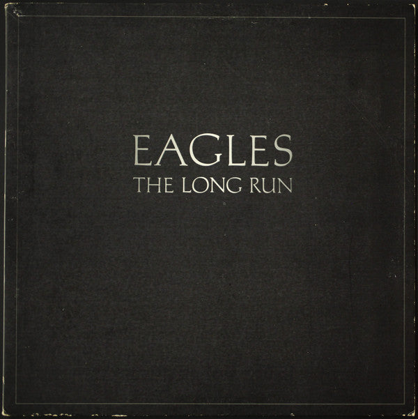 Eagles : The Long Run (LP, Album, Gat)