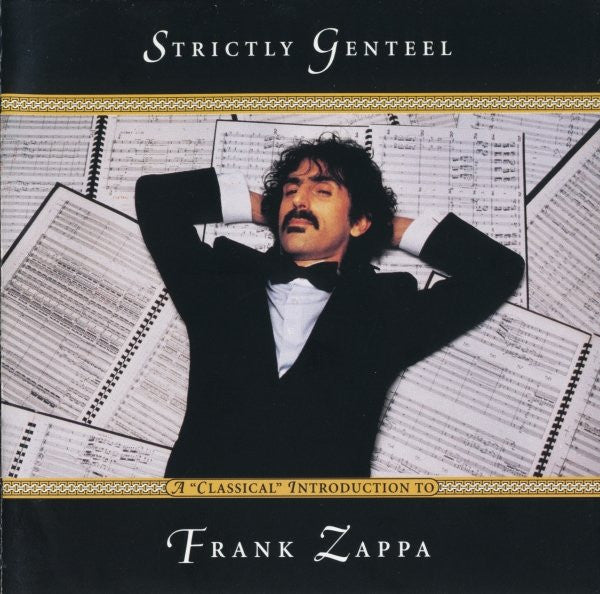 Frank Zappa : Strictly Genteel (A "Classical" Introduction To Frank Zappa) (CD, Comp, Club)